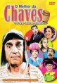 O Melhor do Chaves Vol. 1